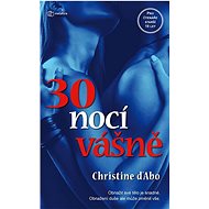 30 nocí vášně - Christine D´Abová