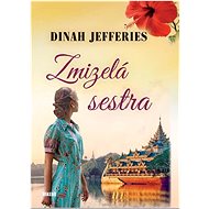 Zmizelá sestra - Dinah Jefferies