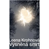 Vysněná smrt - Leena Krohnová