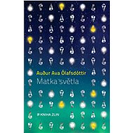 Matka světla - Audur Ava Ólafsdóttir