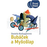 Bubáček a Myšošlap - Daniela Krolupperová; Lucie Dvořáková