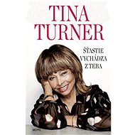 Šťastie vychádza z teba - Tina Turner; Taro Gold
