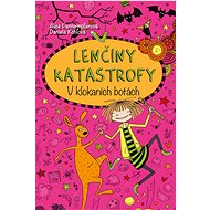 Lenčiny katastrofy V klokaních botách - Alice Pantermüllerová