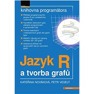 Jazyk R a tvorba grafů - Petr Veselý; Kateřina Nováková