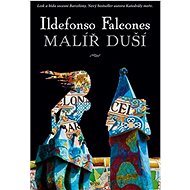 Malíř duší - Ildefonso Falcones