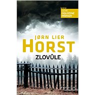 Zlovůle - Jorn Lier Horst