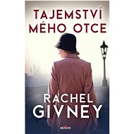 Tajemství mého otce - Rachel Givney