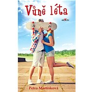 Vůně léta   - Petra Martišková  Petra Martišková