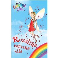 Rozalína, červená víla - 