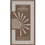 Převážná doba - František Hruška
