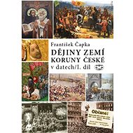 Dějiny zemí Koruny české v datech - František Čapka