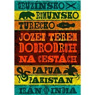 Dobrodruh na cestách - Jozef Terem
