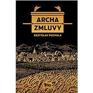 Archa zmluvy - Rastislav Puchala