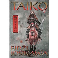 Taikó - Eidži Jošikawa