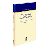 Péče o jmění nezletilého dítěte - Jindřich Psutka