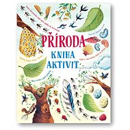 Příroda Kniha aktivit - Emily Bone