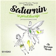 Saturnin is introducing himself: The Official Sequel - CD Audiobooks