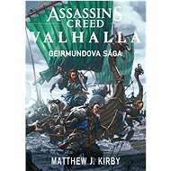 Assassin's Creed Valhalla: Geirmundova sága - Matthew J. Kirby