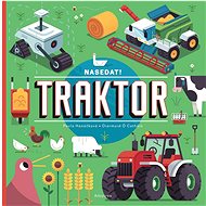 Nasedat! Traktor - Pavla Hanáčková; Diarmuid Ó Catháin