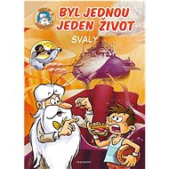 Byl jednou jeden život: Svaly - Jean-Charles Gaudin