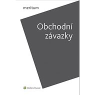 Meritum Obchodní závazky - Petr Liška; Karel Marek; Martin Janků