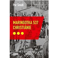 Maringotka 537 Christiánie - Petr Šmidl