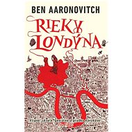 Rieky Londýna - Ben Aaronovitch