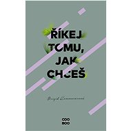 Říkej tomu, jak chceš - Brigid Kemmererová