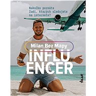 Influencer - Milan Bez Mapy