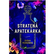 Stratená apatekárka - 