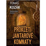 Prokletí jantarové komnaty - Tomáš Kozák