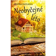 Neobyčejné léto - Kristína Pavelková