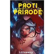 Proti přírodě Štvanice - Mirka Andolfová