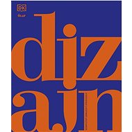 Dizajn: Kompletný obrazový sprievodca - 