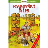 Starověký Řím: Historie pro školáky - Consuelo Delgado