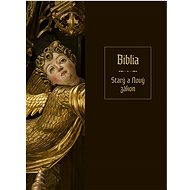 Biblia Starý a Nový zákon - 