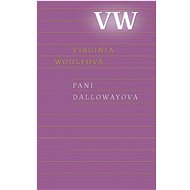 Pani Dallowayová - Virginia Woolfová
