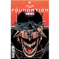Batman/Fortnite Foundation - Christos Gage; Donald Mustard  Scott Snyder