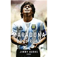Maradona Boží ruka - Jimmy Burns