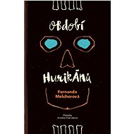 Období hurikánů - Fernanda Melchor