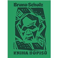 Kniha dopisů - Bruno Schulz