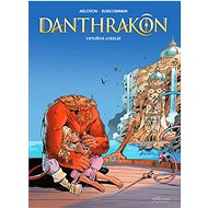 Danthrakon Vrtošivá Lyrelei - Christophe Arleston
