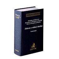 Zákon o státní službě Komentář - Iva Hřebíková; Andrea Fáberová; Zuzana Brücknerová