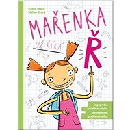 Mařenka už říká Ř - Ester Stará
