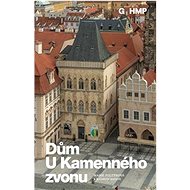 Dům U Kamenného zvonu - Marie Foltýnová