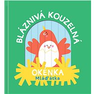 Bláznivá kouzelná okénka Mláďátka - 