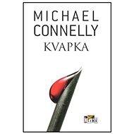 Kvapka - Michael Connelly