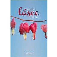 Knížka o lásce pro tebe - Ruth Stryhalová