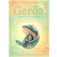 Gerda Příběh malé velrybky - 