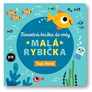 Kouzelná knížka do vody Malá rybička - Tiago Americo